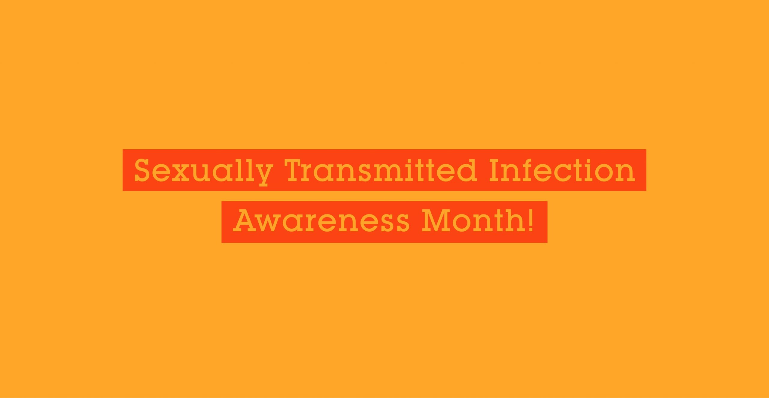 April is STI Awareness Month