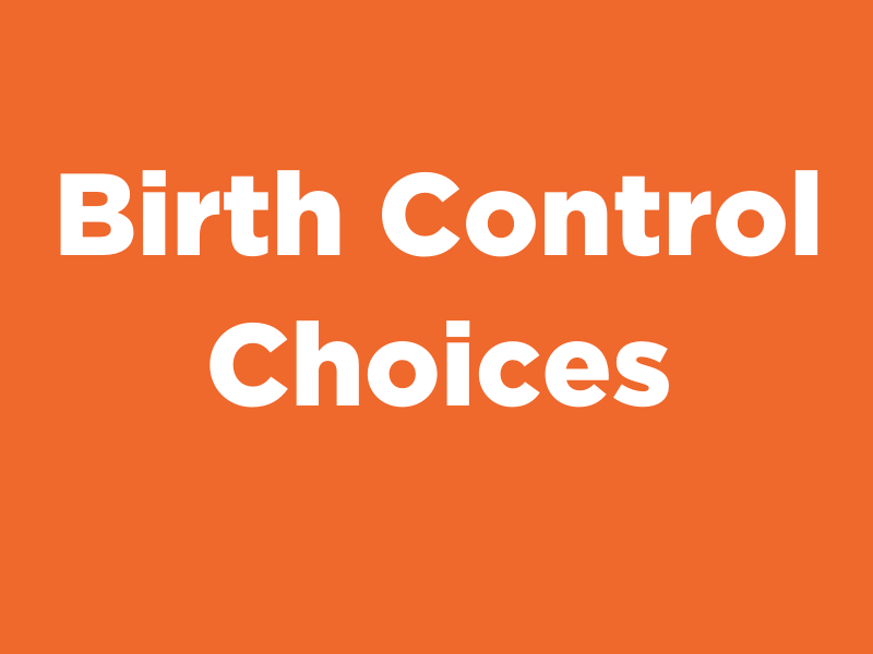 Birth Control Choices - MyHealth Clinic For Teens And Adults