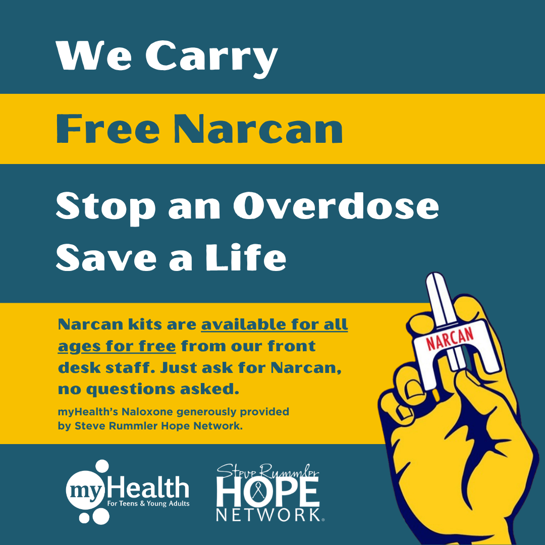 Sign describing myHealth's carrying of Narcan. Depicts a hand holding a Narcan spray unit.